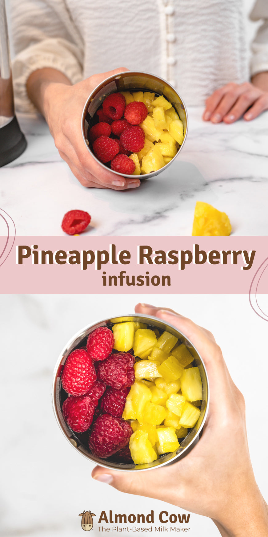 Pineapple Raspberry Infusion – Almond Cow